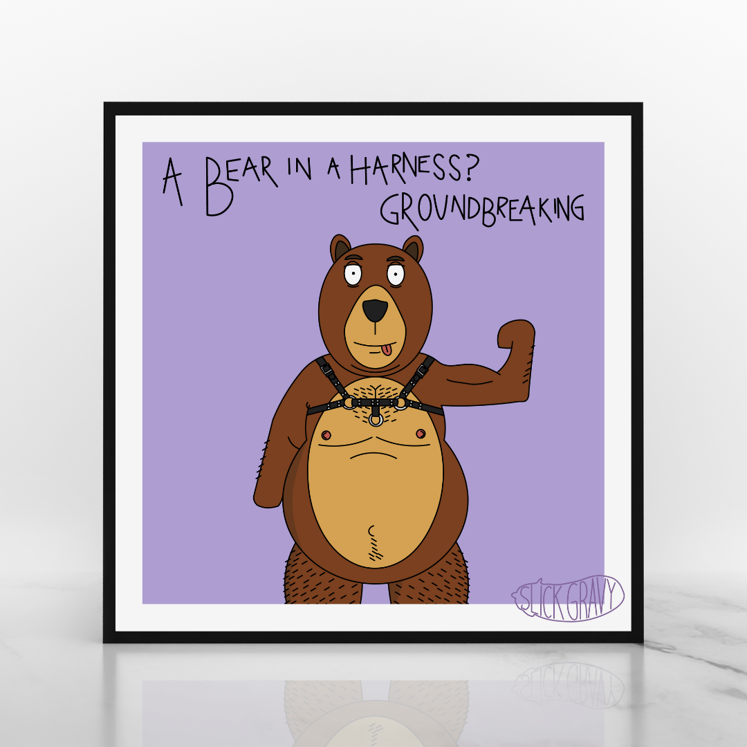 Bear in a Harness [12" Square Print]