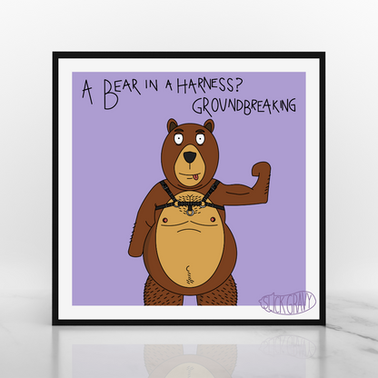 Bear in a Harness [12" Square Print]