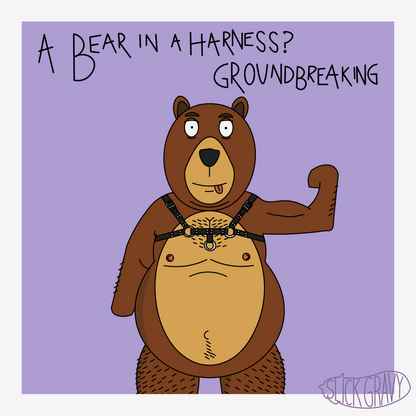 Bear in a Harness [12" Square Print]