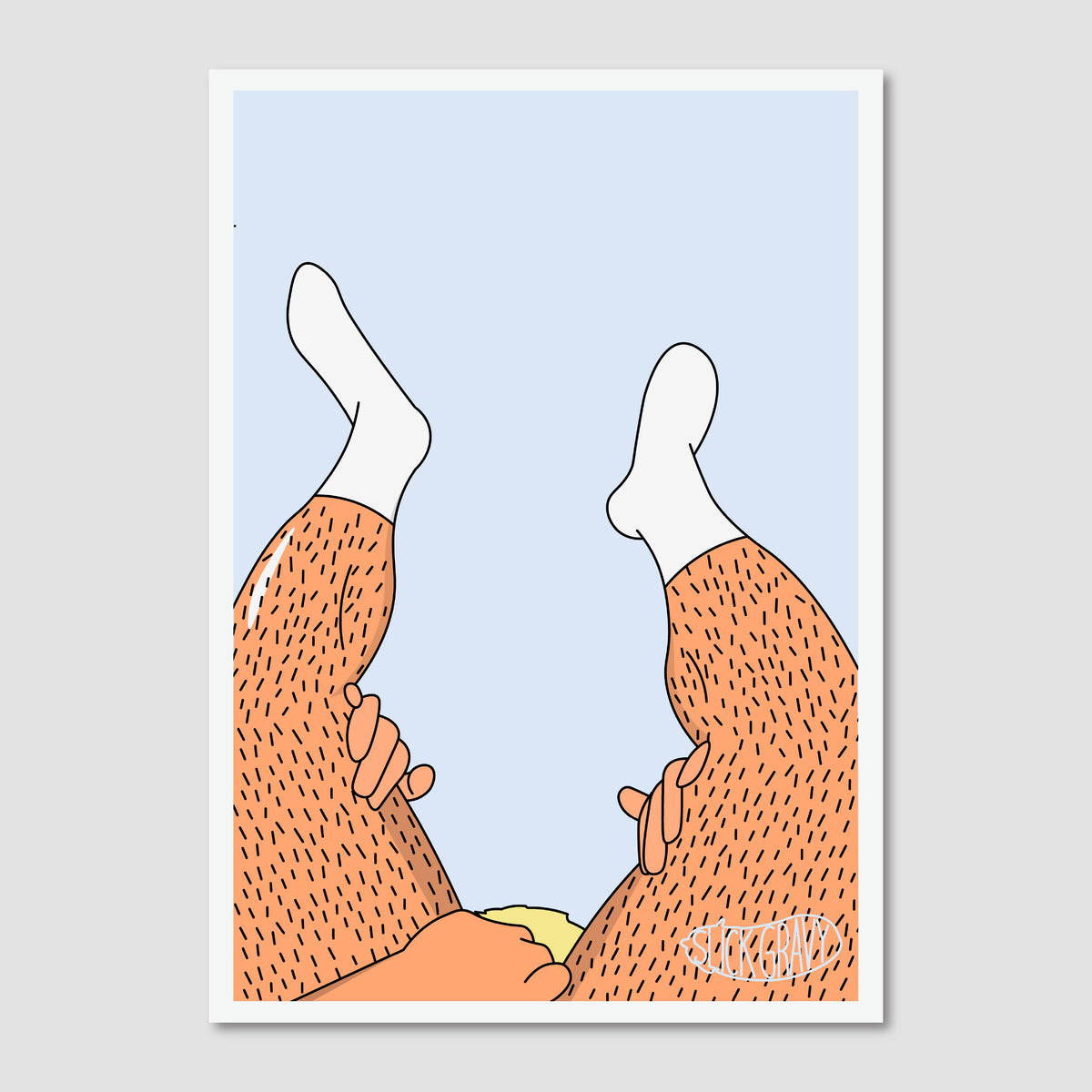 An art print featuring an illustration of two legs with hairy lower legs and white socks pointing upward. There is a head and hands in between these legs.